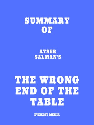 cover image of Summary of Ayser Salman's the Wrong End of the Table